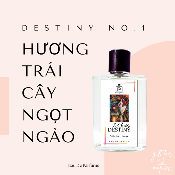 [NỮ] Destiny no.1 Hương Trái Cây Ngọt Ngào