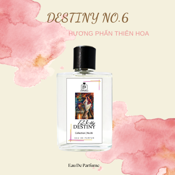 [NỮ] Destiny no.6 Hương Phấn Thiên Hoa