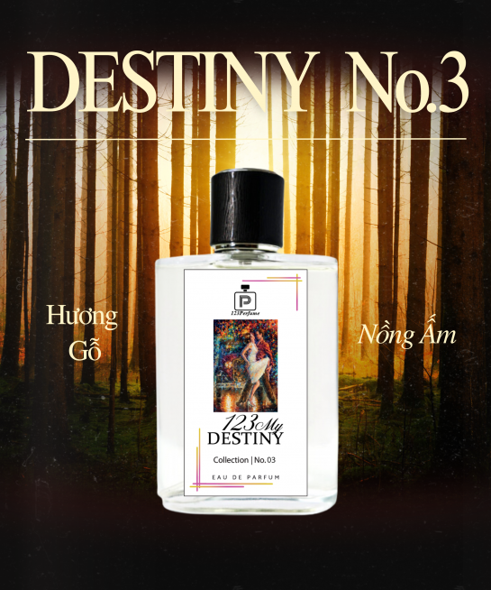 [NỮ] Destiny no.3 Hương Gỗ Nồng Ấm
